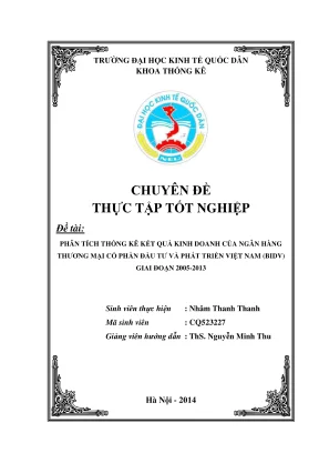 Chuyên đề thực tập tốt nghiệp phân tích thống kê kết quả kinh doanh của ngân hàng thương mại cổ phần đầu tư và phát triển việt nam bidv giai đoạn 20052013