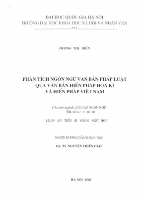 Luận án tiến sĩ ngôn ngữ học phân tích ngôn ngữ văn bản pháp luật qua văn bản hiến pháp hoa kì và hiến pháp việt nam