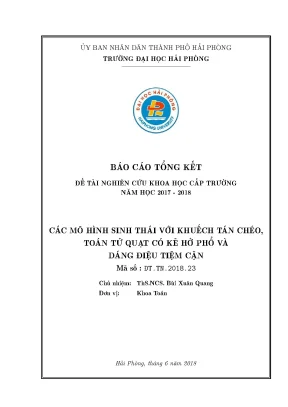 Đề tài nghiên cứu khoa học cấp trường các mô hình sinh thái với khuếch tán chéo toán tử quạt có kẽ hở phổ và dáng điệu tiệm cận