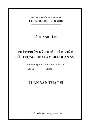 Luận văn thạc sĩ khoa học máy tính phát triển kỹ thuật tìm kiếm đối tượng cho camera quan sát