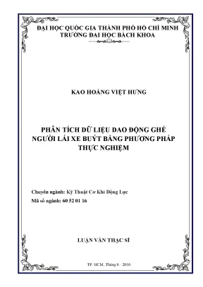 Luận văn thạc sĩ kỹ thuật cơ khí động lực phân tích dữ liệu dao động ghế người lái xe buýt bằng phương pháp thực nghiệm