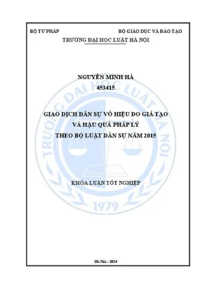 Khóa luận tốt nghiệp giao dịch dân sự vô hiệu do giả tạo và hậu quả pháp lý theo bộ luật dân sự 2015