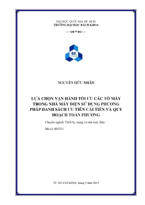 Luận văn thạc sĩ thiết bị mạng và nhà máy điện lựa chọn vận hành tối ưu các tổ máy trong nhà máy điện sử dụng phương pháp danh sách ưu tiên cải tiến và quy hoạch toàn phương