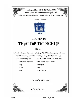 Chuyên đề thực tập tốt nghiệp giải pháp nâng cao hiệu quả hoạt động nhập khẩu và cung ứng máy móc thiết bị của công ty tnhh tuyết nga trong điều kiện hội nhập