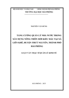 Luận văn thạc sĩ quản lý kinh tế tăng cường quản lý nhà nước trong xây dựng nông thôn kiểu mẫu tại xã liên khê huyện thủy nguyên thành phố hải phòng