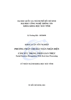 Khóa luận tốt nghiệp khoa học máy tính đánh giá các phương pháp cho bài toán phát hiện cảm xúc từ camera quan sát