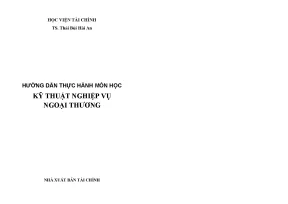 Hướng dẫn thực hành môn học kỹ thuật nghiệp vụ ngoại thương