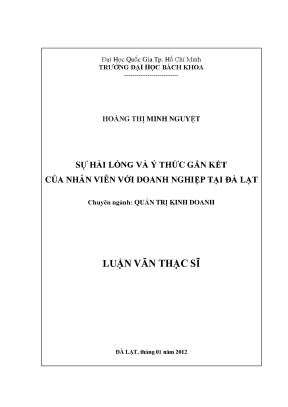 Luận văn thạc sĩ quản trị kinh doanh sự hài lòng và ý thức gắn kết của nhân viên với doanh nghiệp tại đà lạt