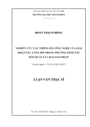 Luận văn thạc sĩ công nghệ nhiệt nghiên cứu các thông số công nghệ của giai đoạn sấy tầng sôi trong phương pháp sấy bảo quản lúa hai giai đoạn