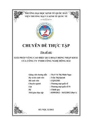 Chuyên đề thực tập giải pháp nâng cao hiệu quả hoạt động nhập khẩu của công ty tnhh công nghệ đông hải