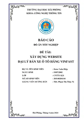Khóa luận tốt nghiệp công nghệ thông tin xây dựng website đại lý bán xe ô tô visfast