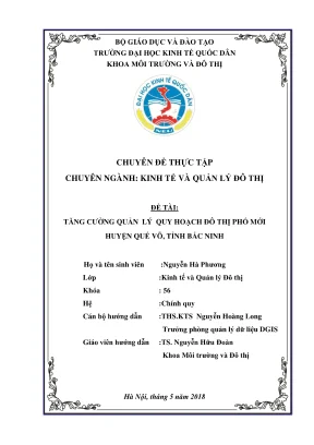Chuyên đề thực tập tăng cường quản lý quá trình lập và phê duyệt quy hoạch đô thị lấy khu đô thị phố mới làm ví dụ