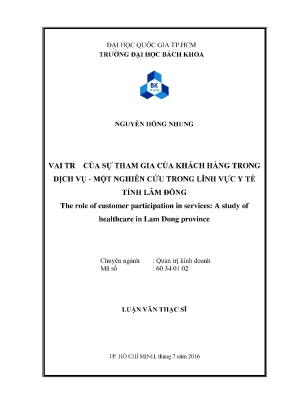 Luận văn thạc sĩ quản trị kinh doanh vai trò của sự tham gia của khách hàng trong dịch vụ một nghiên cứu trong lĩnh vực y tế tỉnh lâm đồng