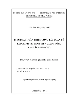 Luận văn thạc sĩ quản trị kinh doanh biện pháp hoàn thiện công tác quản lý tài chính tại bệnh viện giao thông vận tải hải phòng