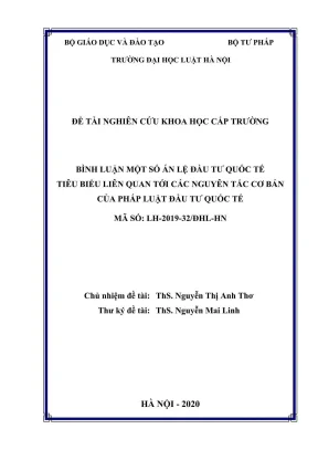 Đề tài nghiên cứu khoa học cấp trường bình luận một số án lệ đầu tư quốc tế tiêu biểu liên quan tới các nguyên tắc cơ bản của pháp luật đầu tư quốc tế