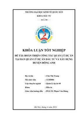 Hoàn thiện công tác quản lý dự án tại ban quản lý dự án đầu tư và xây dựng huyện đông anh