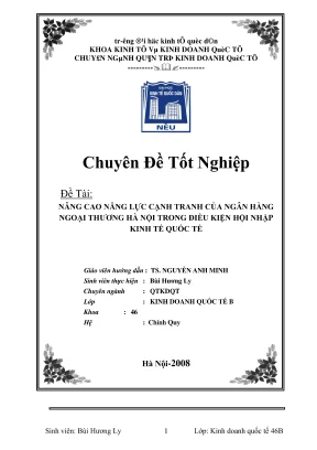 Chuyên đề tốt nghiệp nâng cao năng lực cạnh tranh của ngân hàng ngoại thương hà nội trong điệu kiện hội nhập kinh tế quốc tế