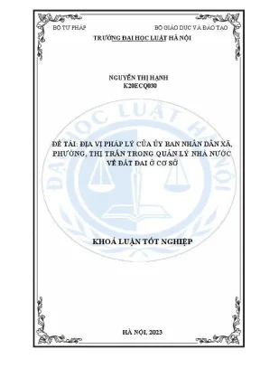Khoá luận tốt nghiệp địa vị pháp lý của uỷ ban nhân dân xã phường thị trấn trong quản lý nhà nước về đất đai ở cơ sở