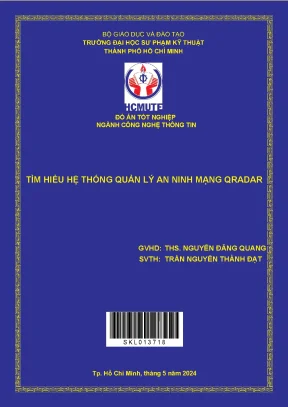 Đồ án tốt nghiệp tìm hiểu hệ thống quản lý an ninh mạng qradar