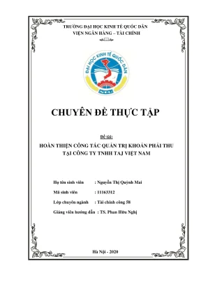 Chuyên đề thực tập hoàn thiện quản trị các khoản phải thu tại công ty tnhh taj việt nam