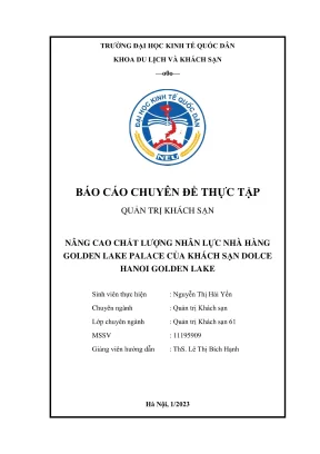 Chuyên đề thực tập nâng cao chất lượng nhân lực tại nhà hàng golden lake palace của khách sạn dolce hà nội golden lake