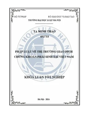 Khóa luận tốt nghiệp pháp luật về thị trường giao dịch chứng khoán phái sinh tại việt nam