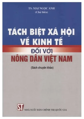 Sách chuyên khảo tách biệt xã hội về kinh tế đối với nông dân việt nam