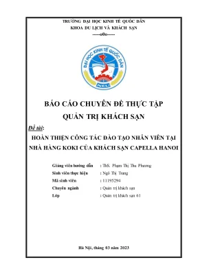 Chuyên đề thực tập hoàn thiện công tác đào tạo nhân viên tại nhà hàng koki của khách sạn capella hanoi