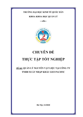 Chuyên đề thực tập tốt nghiệp quản lý vật liệu tại công ty tnhh xuất nhập khẩu geo pacific