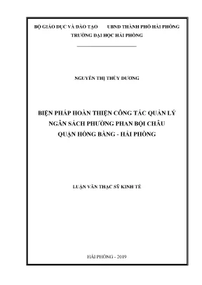 Luận văn thạc sĩ quản lý kinh tế biện pháp hoàn thiện công tác quản lý ngân sách phường phan bội châu quận hồng bàng hải phòng