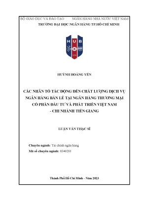 Các nhân tố tác động đến cldv nhbl tại nhtm cổ phần đầu tư và phát triển việt nam chi nhánh tiền giang