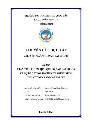 Chuyên đề thực tập phân tích chiến dịch quảng cáo facebook và dự báo tổng số chuyển đổi sự dụng thuật toán random forest
