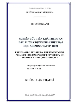 Luận văn thạc sĩ quản trị kinh doanh nghiên cứu tiền khả thi dự án đầu tư xây dựng phân hiệu đại học arizona tại tp hcm
