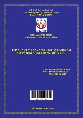 Thiết kế và thi công mô hình hệ thống bãi giữ xe ứng dụng rfid và xử lý ảnh