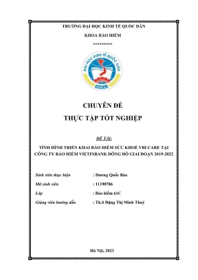 Tình hình triển khai bảo hiểm sức khoẻ vbi care tại côn ty bảo hiểm vietinbank đông đô giai đoạn 2019 2022