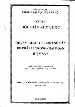 Kỷ yếu hội thảo khoa học cấp trường quyền riêng tư một số vấn đề pháp lí trong giai đoạn hiện nay