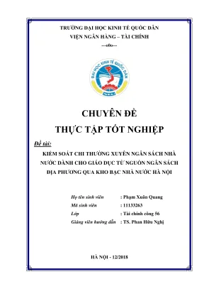 Chuyên đề thực tập tốt nghiệp kiểm soát chi thường xuyên ngân sách nhà nước dành cho giáo dục từ nguồn ngân sách địa phương qua kho bạc nhà nước hà nội