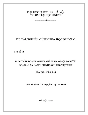 Đề tài nghiên cứu khoa học tái cơ cấu doanh nghiệp nhà nước ở một số nước đông âu và hàm ý chính sách cho việt nam