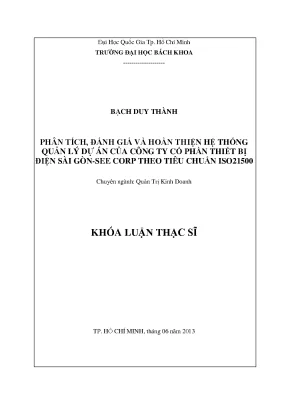 Luận văn thạc sĩ quản trị kinh doanh phân tích đánh giá và hoàn thiện hệ thống quản lý dự án của công ty cổ phần thiết bị điện sài gònsee corp theo tiêu chuẩn iso 21500