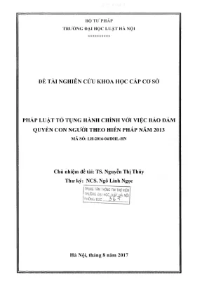 Đề tài nghiên cứu khoa học cấp trường pháp luật tố tụng hành chính với việc bảo đảm quyền con người theo hiến pháp năm 2013