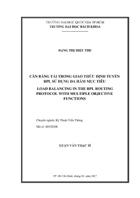 Luận văn thạc sĩ kỹ thuật viễn thông cân bằng tải trong giao thức định tuyến rpl sử dụng đa hàm mục tiêu