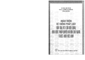 Hoàn thiện hệ thống pháp luật đáp ứng yêu cầu xây dựng nhà nước pháp quyền xã hội chủ nghĩa ở việt nam hiện nay chủ biên đào trí úc trương thị hồng hà nguyễn tất viễn et al