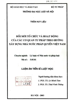 Luận án tiến sĩ luật học đổi mới tổ chức và hoạt động của các cơ quan tư pháp theo hướng xây dựng nhà nước pháp quyền việt nam