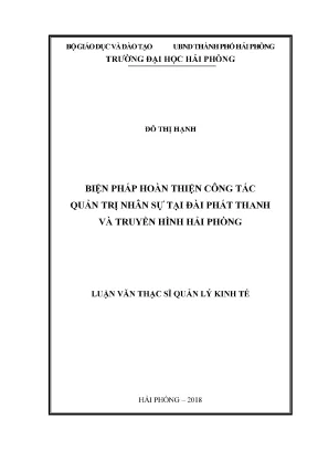 Luận văn thạc sĩ quản lý kinh tế biện pháp hoàn thiện công tác quản trị nhân sự tại đài phát thanh và truyền hình hải phòng