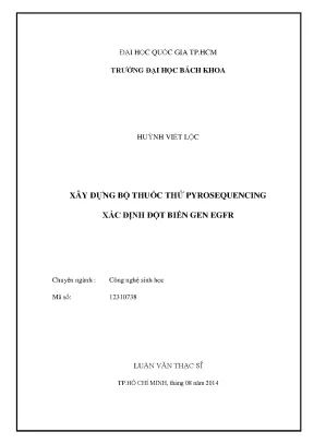 Luận văn thạc sĩ công nghệ sinh học xây dựng bộ thuốc thử pyrosequencing xác định đột biến gen egfr
