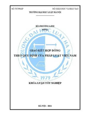 Khóa luận tốt nghiệp giao kết hợp đồng theo quy định của pháp luật việt nam