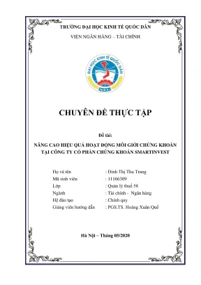 Chuyên đề thực tập nâng cao hiệu quả hoạt động môi giới chứng khoán tại công ty cổ phần chứng khoán smartinvest smartsc