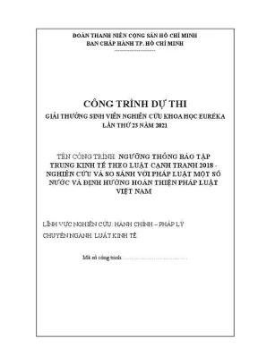 Báo cáo tổng kết đề tài ngưỡng thông báo tập trung kinh tế theo luật cạnh tranh 2018 nghiên cứu và so sánh với pháp luật một số nước và định hướng hoàn thiện pháp luật việt nam