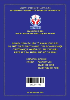 Đồ án tốt nghiệp quản trị nhà hàng và dịch vụ ăn uống nghiên cứu các yếu tố ảnh hưởng đến sự phát triển thương hiệu của doanh nghiệptrường hợp nghiên cứu thương hiệu pizza 4ps tại thành phố hồ chí minh