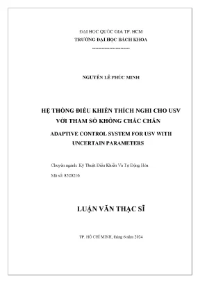 Luận văn thạc sĩ kỹ thuật điều khiển và tự động hóa hệ thống điều khiển thích nghi cho usv với tham số không chắc chắn